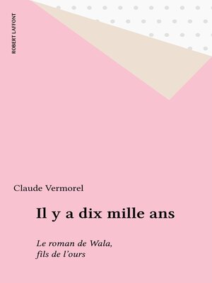 cover image of Il y a dix mille ans